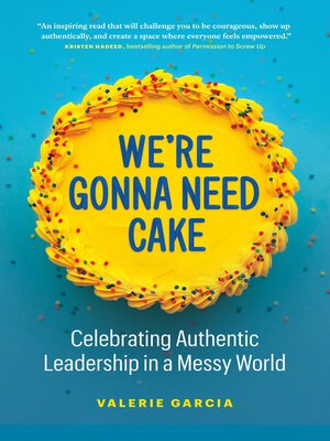cover image of We're Gonna Need Cake